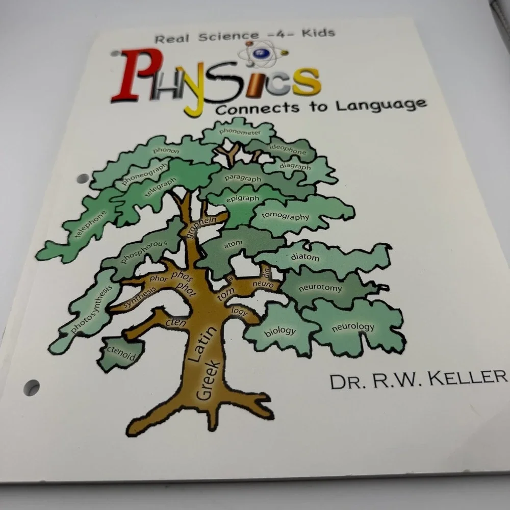 Real Science-4-Kids  Physics Connects to Language Workbook